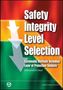 Titel: Safety Integrity Level Selection. Hintergrund: Farbverlauf in Rot, Gelb, Grün mit zwei großen Pfeilen., Buch