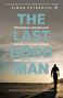 Simon Petherick: The Last Good Man, Buch