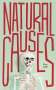 Nina Lykke: Natural Causes, Buch