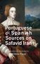 António Tenreiro: Portuguese and Spanish Sources on Safavid Iran, Buch