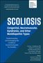 "Scoliosis: Congenital, Neuromuscular, Syndromic, and Other Nonidiopathic Types. Guide for families. Gillette Children’s.", Buch