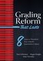 Tom Schimmer: Grading Reform That Lasts, Buch