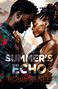 Robbi Renee: Summer's Echo, Buch