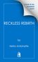"Cover to be revealed soon!", "RECKLESS REBIRTH" von Netra Antoinette. Blaues Cover mit Logo an der unteren Kante.