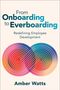 Amber Watts: From Onboarding to Everboarding, Buch