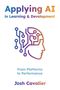 Josh Cavalier: Applying AI in Learning and Development, Buch