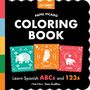 "PAPEL PICADO COLORING BOOK. Learn Spanish ABCs and 123s." Drei farbige Quadrate mit Tieren: Armadillo, Búho, Coatí., Buch