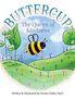 "BUTTERCUP: The Queen of Kindness". Eine fröhliche Biene schwebt über einer bunten Wiese mit Blumen und Bäumen., Buch