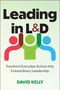 „Leading in L&D“ in großen Buchstaben, darunter bunte Figuren und der Name „David Kelly“., Buch