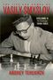 Oben Text: "THE LIFE AND GAMES OF VASILY SMYSLOV". Unten: "ANDREY TEREKHOV". Mann spielt konzentriert Schach., Buch