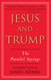 James Adams: Jesus and Trump, Buch