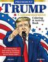 Daniel Hayes: President Trump Commemorative Coloring & Activity Book, Buch