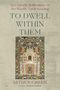 Arthur Green: To Dwell Within Them, Buch