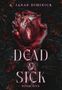 A Janae Diminick: Dead & Sick, Buch