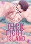Reibun Ike: Dick Fight Island, Vol. 2, Buch, Buch