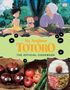 "My Neighbor Totoro: The Official Cookbook" zeigt eine Illustration mit Piknikszene und Gemüse. Darunter drei Fotos von Speisen., Buch