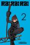 Yoshiaki: Rai Rai Rai, Vol. 2, Buch
