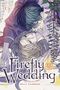 Oreco Tachibana: Firefly Wedding, Vol. 6, Buch, Buch