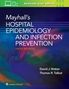 David Weber: Mayhall's Hospital Epidemiology and Infection Prevention, Buch