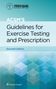 Gary Liguori: ACSM's Guidelines for Exercise Testing and Prescription, Paperback (American College of Sports Medicine), Buch