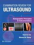 Traci B Fox: Examination Review for Ultrasound: Sonographic Principles & Instrumentation, Buch