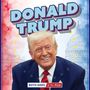 Text: "DONALD TRUMP", "BOTH SIDES of the Aisle". Illustration von Trump vor US-Kapitol. Hintergrund in Rot und Blau mit Sternen., Buch