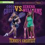 "Coco Gauff vs Serena Williams. Tennis’s Greatest." Zwei Tennisspielerinnen in Aktion, dynamischer Hintergrund., Buch