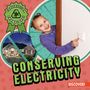 Text: "CONSERVING ELECTRICITY", "CONSERVATION CHAMPIONS!", "DISCOVER!". Ein Kind schaltet das Licht aus. Haus bei Nacht., Buch