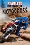 "Fearless Competitors Motocross" in kräftigen Buchstaben steht oben. Ein Fahrer in Blau fährt schnell durch den Dreck., Buch