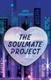 Anna Lindwasser: The Soulmate Project, Buch