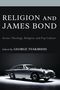 Religion and James Bond, Buch, Buch