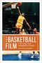 "The Basketball Film: A Cultural and Transmedia History" von Samantha N. Sheppard. Ein Spieler dunkt spektakulär.