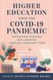 Higher Education Amid the COVID-19 Pandemic - Contract Cancelled, Buch