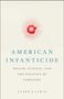 Clara S Lewis: American Infanticide, Buch