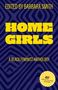 Home Girls, 40th Anniversary Edition, Buch