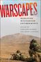 Titel: "WARSCAPES: Mediating Militarized Environments" von Cortland Rankin und Brady Fletcher. Zwei Soldaten in Wüstenlandschaft.