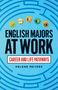 "English Majors at Work: Career and Life Pathways, Helene Meyers." Hintergrund: Blaue, labyrinthische Muster.