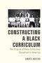 Amato Nocera: Constructing a Black Curriculum, Buch