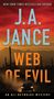J A Jance: Web of Evil, Buch