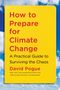 Pogue: How to Prepare for Climate Change, Buch