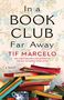 Tif Marcelo: In a Book Club Far Away, Buch