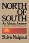 Shiva Naipaul: North of South, Buch