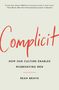 Reah Bravo: Complicit, Buch