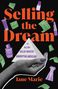 Jane Marie: Selling the Dream, Buch