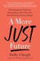 Dolly Chugh: A More Just Future, Buch