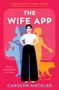 Carolyn Mackler: The Wife App, Buch