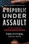 Tom Fitton: A Republic Under Assault, Buch