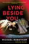 Michael Robotham: Lying Beside You, Buch