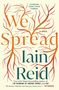 Iain Reid: We Spread, Buch