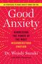 Wendy Suzuki: Good Anxiety, Buch